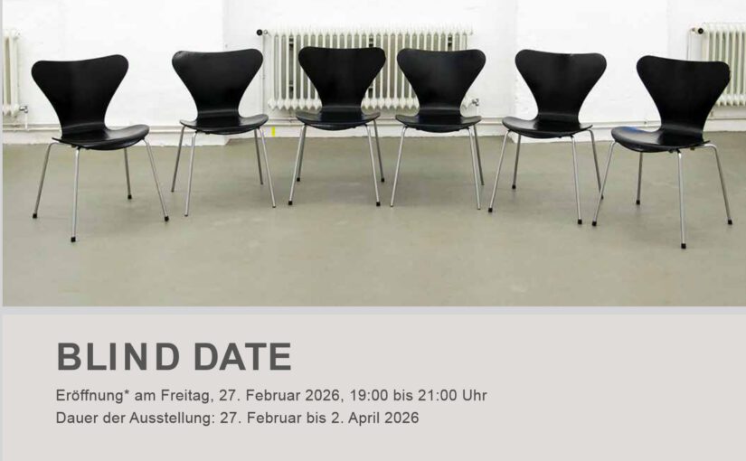 Blind Date Galerie Hafemann